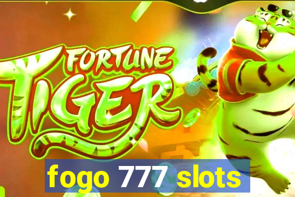 fogo 777 slots