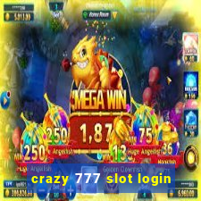 crazy 777 slot login