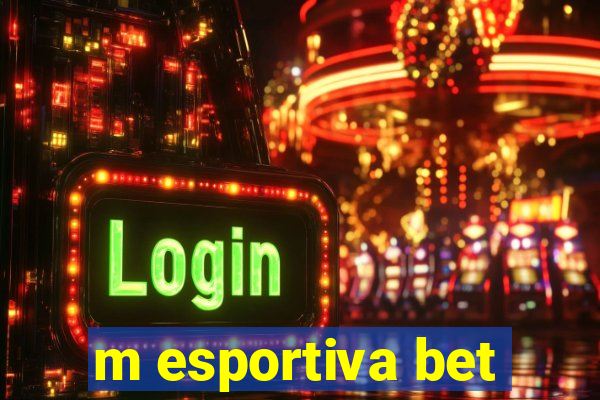 m esportiva bet