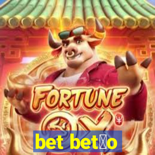 bet bet茫o