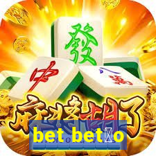 bet bet茫o