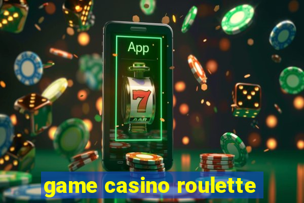 game casino roulette