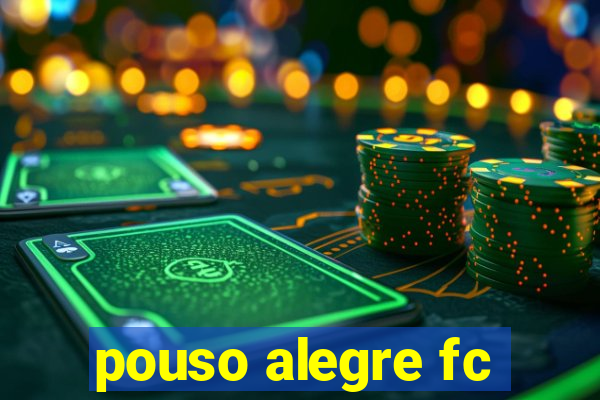 pouso alegre fc