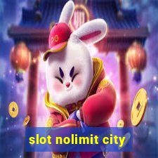 slot nolimit city