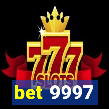 bet 9997