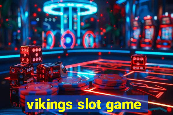 vikings slot game