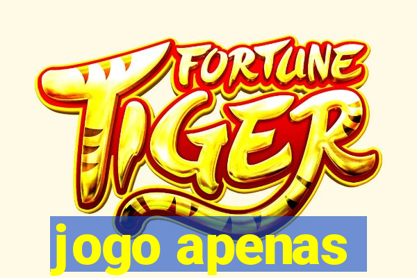 jogo apenas