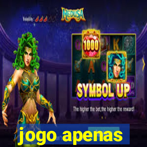 jogo apenas