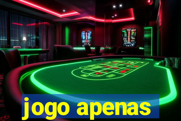 jogo apenas