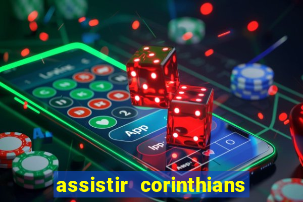 assistir corinthians x sao paulo ao vivo futemax