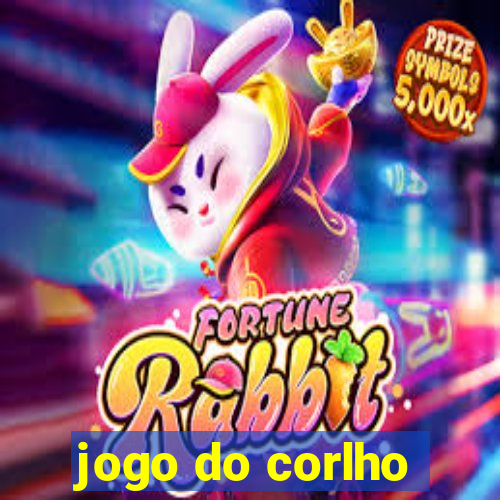 jogo do corlho