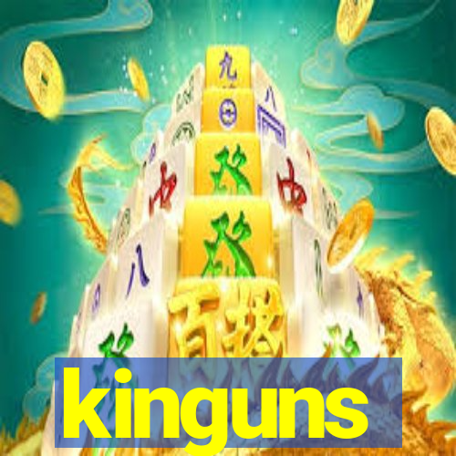 kinguns