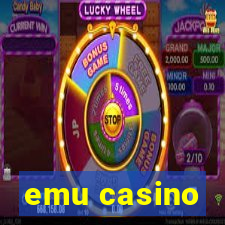 emu casino