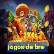 jogos de bra