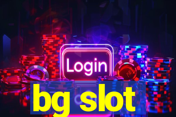 bg slot