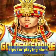 tips for playing slots