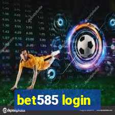 bet585 login