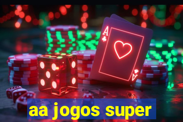 aa jogos super