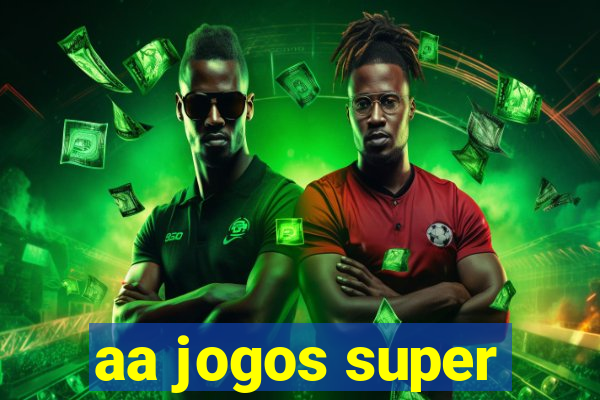 aa jogos super