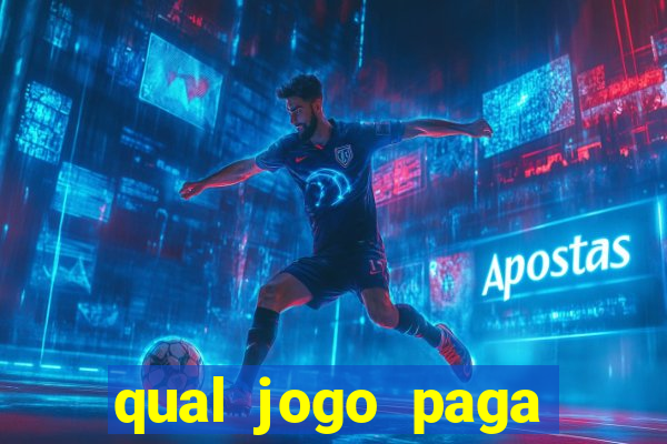 qual jogo paga mesmo de verdade