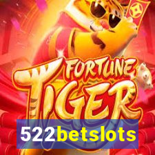 522betslots