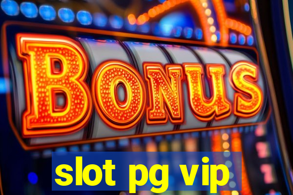 slot pg vip