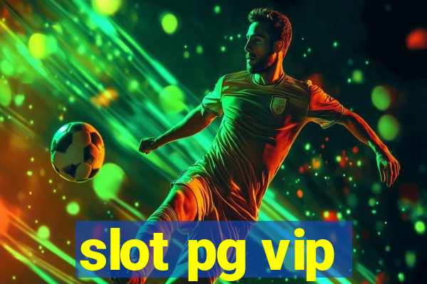 slot pg vip