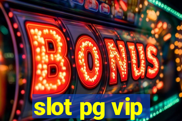 slot pg vip