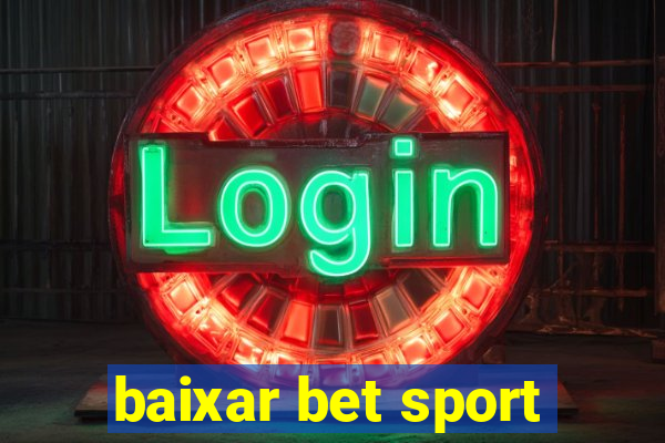 baixar bet sport