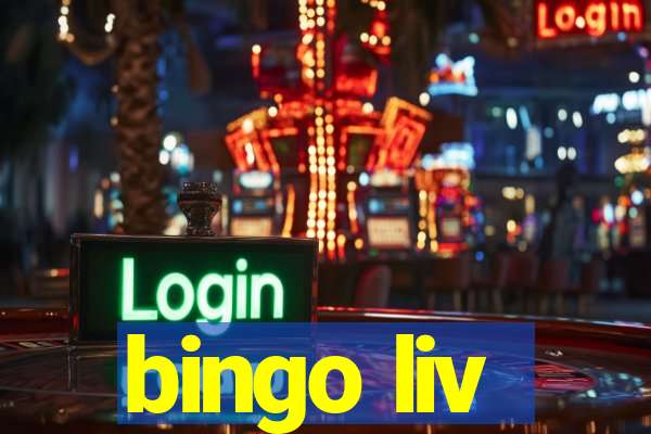 bingo liv