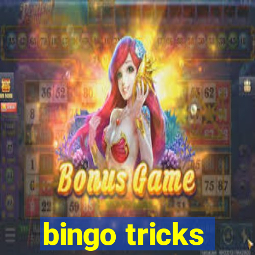 bingo tricks