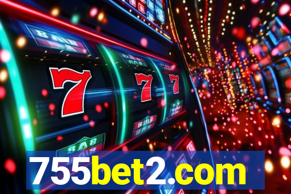 755bet2.com