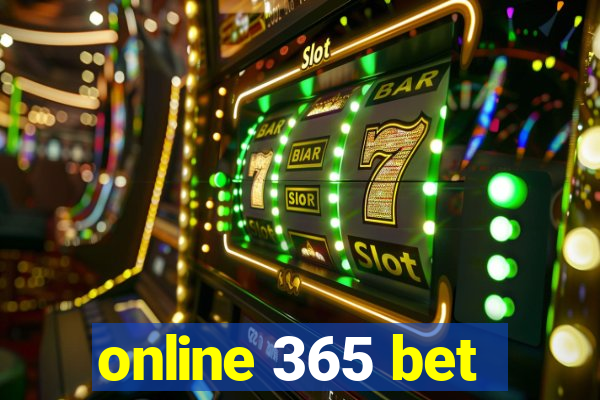 online 365 bet