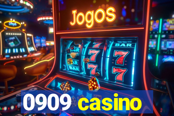 0909 casino