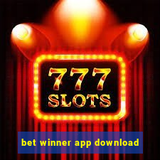 bet winner app download