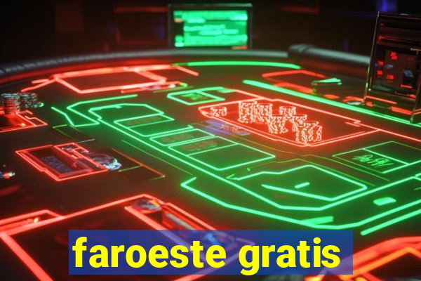 faroeste gratis