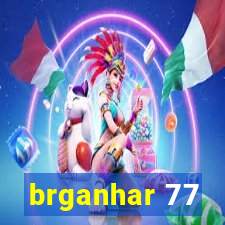 brganhar 77