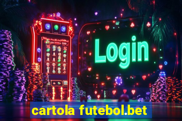 cartola futebol.bet