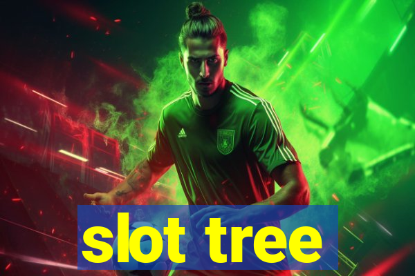 slot tree