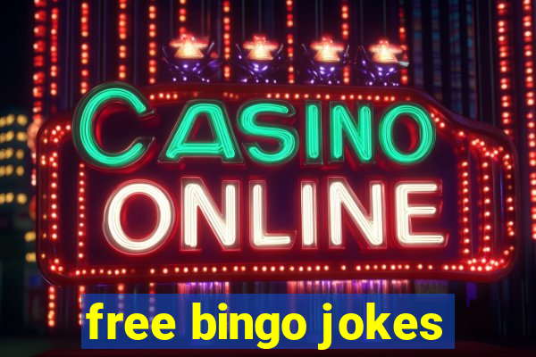 free bingo jokes