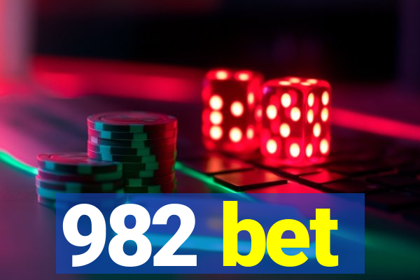 982 bet