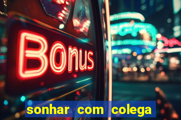 sonhar com colega de trabalho jogo do bicho