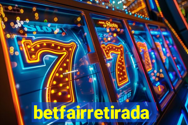 betfairretirada