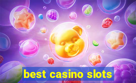 best casino slots