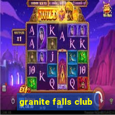 granite falls club