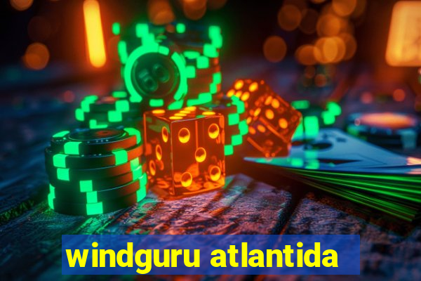 windguru atlantida