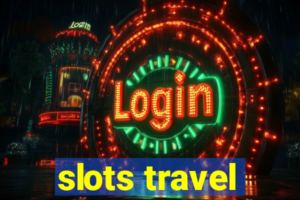 slots travel