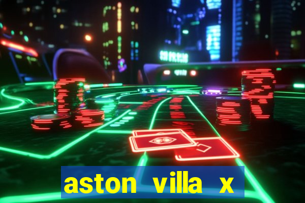 aston villa x luton town palpite