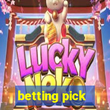 betting pick