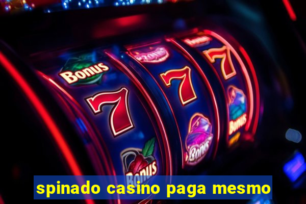 spinado casino paga mesmo